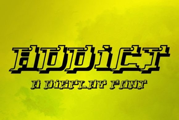 Addict: A Bold, Unapologetic Display Font