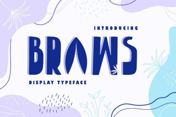 Braws: A Display Font That Cuts Through the Feed