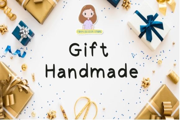 Gift Handmade: A Friendly Display Font for Makers