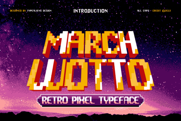 March Wotto: A Pixel-Perfect Display Font for Scroll-Stopping Campaigns