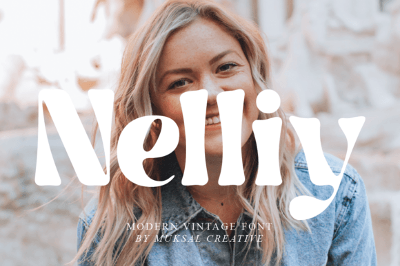 Nelliy: A Modern Vintage Font That Feels Like Home