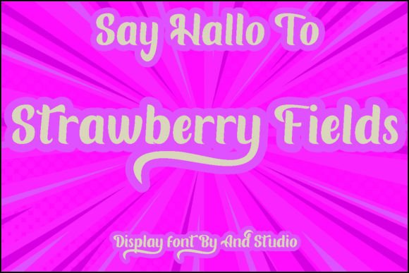 Strawberry Fields: A Bold, Joyful Display Font for Makers
