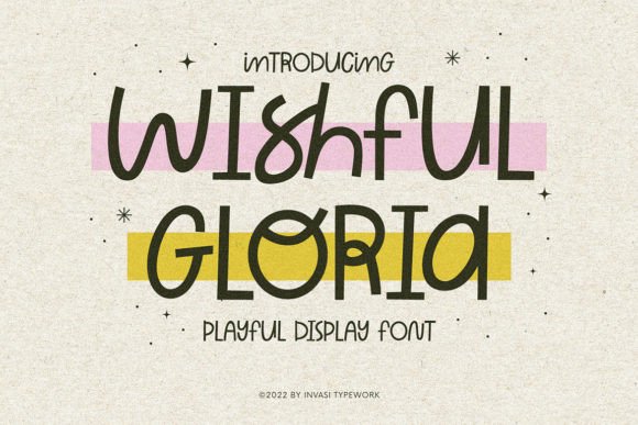 Wishful Gloria: A Playful Display Font That Feels Like a Thoughtful Pause